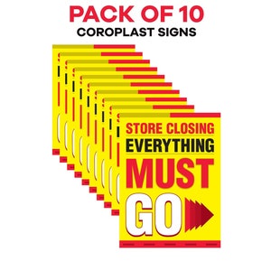 May include: Pack of 10 yellow and red Coroplast signs that say "Store Closing Everything Must Go" with a red arrow pointing to the right.