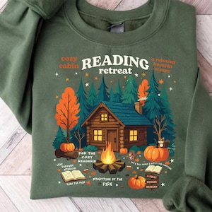 Cozy Cabin Reading Retreat Sweatshirt, Fall Bookish Tee, Autumn Cozy Readers Shirt, Pumpkin Spice Book Shirt, Gift for Book Lover Unisex Tee