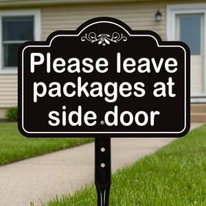 Please Leave Packages at Side Door Yard Sign with 16&quot; Stake, Rust-Free Aluminum Delivery Instruction Sign, Outdoor Parcel Drop Off Lawn Sign