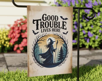 Subtle Anti-Trump Good Trouble Halloween Protest Garden Flag, Feminist Witch, Resist Fascism Yard Flag, Subtle Harvest Fall Outdoor Flag
