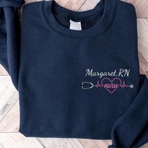 Embroidered Personalized Nurse Sweatshirt, Custom RN Hoodie, BSN Shirt, Nursing Student Long Sleeve Shirt, LPN Cma Aprn Graduation Gift