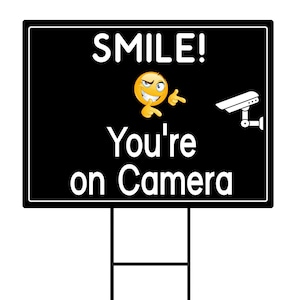 Smile You&#39;re On Camera Yard Sign 24&quot; x 18&quot; - Coroplast Visible Text Long Lasting Rust Free Video Surveillance Yard Sign with Metal H-Stake
