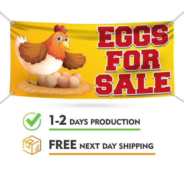 Eggs For Sale Banner Sign - 13 oz Waterproof Heavy Duty Farm Fresh Eggs For Sale Vinyl Banner For Business with Metal Grommets