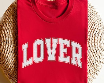 Lover Shirt, Lover Valentines Tee, Cute Valentine Gift, Valentines Day Shirt, Valentine Lover Gifts, Love Aesthetic Shirt