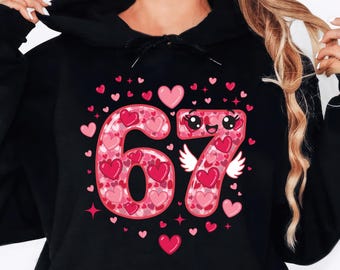 Funny Valentine 67 Hoodie, Six Seven Heart Number Shirt, Viral 67 Meme Tee, Pop Culture Love Day Shirt, Unisex Valentine Shirt, Meme Gift