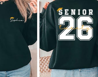Custom Senior 2026 Sweatshirt, Personalized Graduation 2026 Shirt, Senior Gift Long Sleeve Tee, Custom Name Class of 26 Hoodie, Front Back