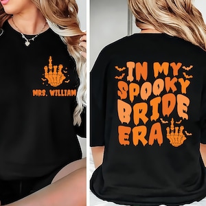 In My Spooky Bride Era Shirt, Halloween Bride Tee, Engagement Gift, Bachelorette Party Shirt, Bridal Shower, Wedding Bride Shirt, Two-Sided