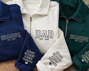 Personalized Grandpa Embroidered Quarter Zip Sweatshirt, Grandkids Names Sleeve, Family Group Pullover, Father's Day Gift, Gift for Papa