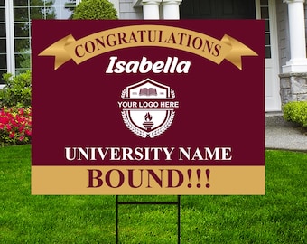 Personalized College Bound Yard Sign, College Logo Sign, Custom Graduate College University Bound Yard Sign with Metal H-Stake