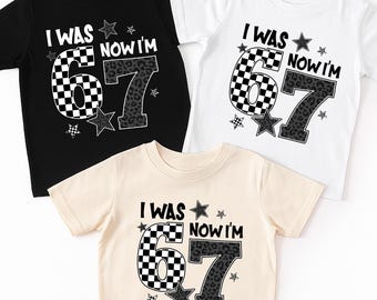 I Was 6 Now I'm 7 Shirt, Funny 7th Birthday Tee, 6 Turning 7 Birthday Shirt, Viral 6 7 Meme Birthday Top, Kids Birthday Party Shirt