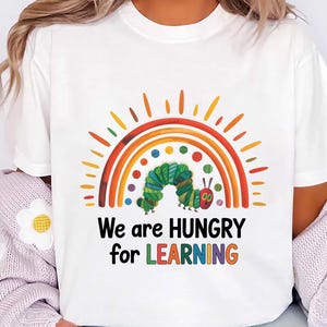We Are Hungry For Learning Shirt, Funny Teacher Shirt, 1st Day of School Tee, Unisex Funny School Shirt, Teacher Gifts, Gifts for Educator