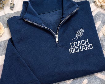 Track Field Coach Embroidered Quarter Zip Sweatshirt, Personalized Coach Pullover, Custom Name Athletic Team Gift for Coaches