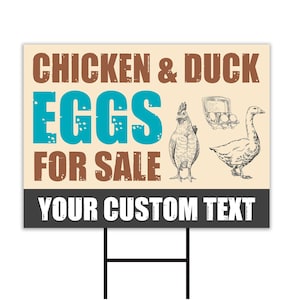 Farm Fresh Eggs Yard Sign Personalized - Coroplast Custom Farm Fresh Chicken Eggs and Duck Eggs For Sale Lawn Sign with Metal H-Stake