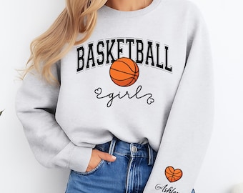 Girls Basketball Sweatshirt, Basketball Girl Tee, Custom Basketball Shirt, Basketball Player, Personalized Basketball Gifts, Front Sleeve