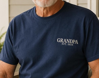 Grandpa Est 2026 Embroidered Shirt, New Grandpa Sweatshirt, Custom Est Year Hoodie, Grandfather Crewneck, Pregnancy Announcement Gift