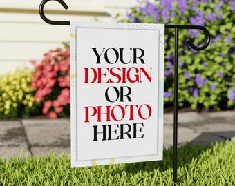 Custom Garden Flag - 12x18 Inch Double Sided, Personalized Gift, Porch Decor, Yard Display, Print Image, Logo, Text, Anything on Garden Flag
