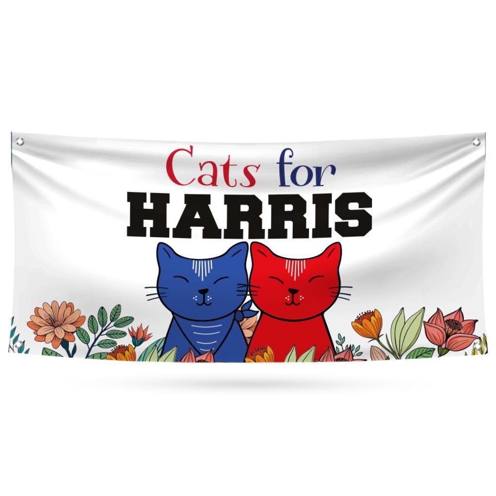 Discover Cats For Harris 2024 Banner, Harris For President 2024, I'm With Her Banner BA2355