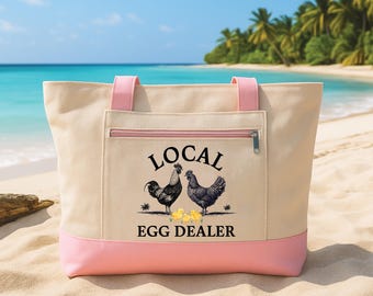 Custom Tote Bag with Zipper, Local Egg Dealer Tote, Funny Chicken Farm Canvas Bag, Chicken Lover Gift, Beach Market Travel Tote