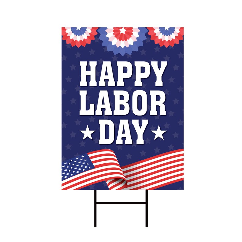 Happy Labor Day Yard Sign - Coroplast American Labor Day Sign US Flag Stars & Stripes Patriotic Happy Labor Day Yard Sign with Metal H-Stake bild 2
