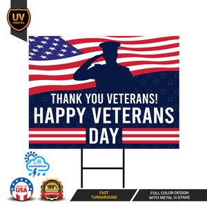 May include: A red, white, and blue American flag with a silhouette of a soldier saluting. The text "THANK YOU VETERANS! HAPPY VETERANS DAY" is printed on the flag. The flag is mounted on a metal H-stake.