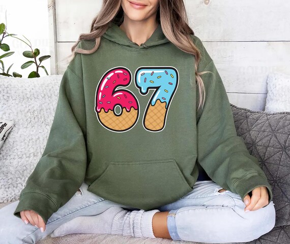 67 Drip Ice Cream Hoodie, 67 Birthday Shirt, Funny Meme Tee, Ice Cream Drip Number Shirt, Unisex Gen Alpha Sayings Shirt, Birthday Gift