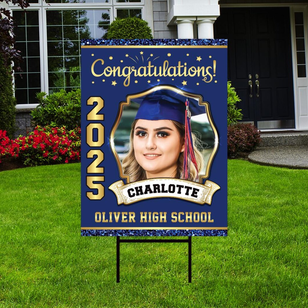 Personalized Graduation Yard Sign 2025 With Photo Grad Sign, Class of 2025, Custom Graduation