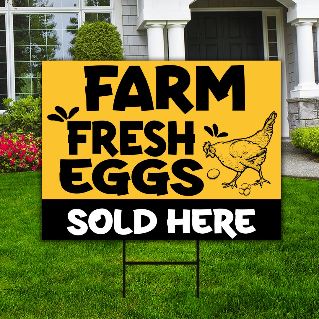 Eggs for Sale Yard Sign, Coroplast Long Lasting Rust Eggs Sold Here