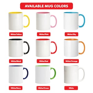 May include: Nine different color combinations of ceramic mugs. The mugs are white with a colored rim and handle. The colors include yellow, pink, sky blue, black, red, orange, navy blue, green, and white.