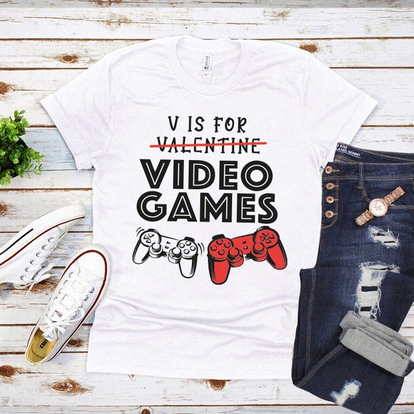 Valentines Day V Is For Video Games T-Shirt For Men, Video Games Funny Women V Neck Shirt, Valentines Day Gamer Shirt For Kids, Unisex Shirt