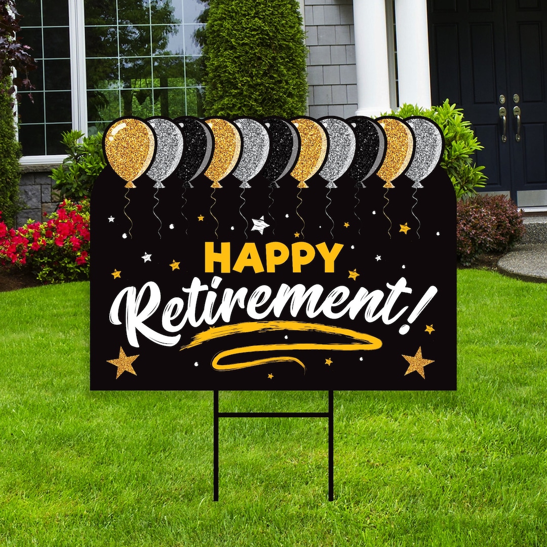 Happy Retirement Yard Sign, Coroplast Black Gold Happy Retirement Lawn