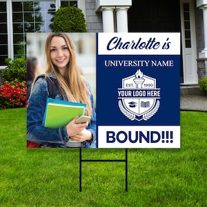 Personalized College Bound Yard Sign with Photo, College Logo Sign, Custom Graduate College University Bound Yard Sign with Metal H-Stake