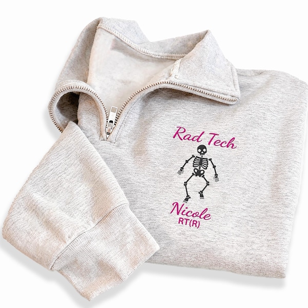 Rad Tech Skeleton Embroidered Quarter Zip Sweatshirt, Radiology RT CT Pullover, Personalized Radiologist Gift for Students
