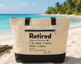 Retired Definition Tote Bag with Zipper, Personalized Retirement Gift, Custom Name Funny Retired Gift, Travel Beach Bag, Retirement Gift