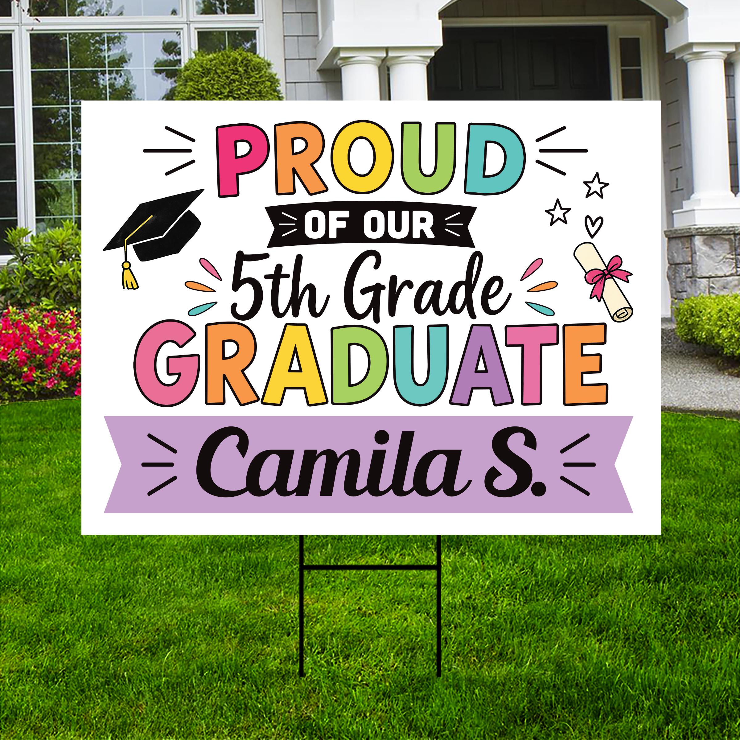 5th Grade Graduation Yard Sign, Personalized Graduate Name Sign, Proud ...