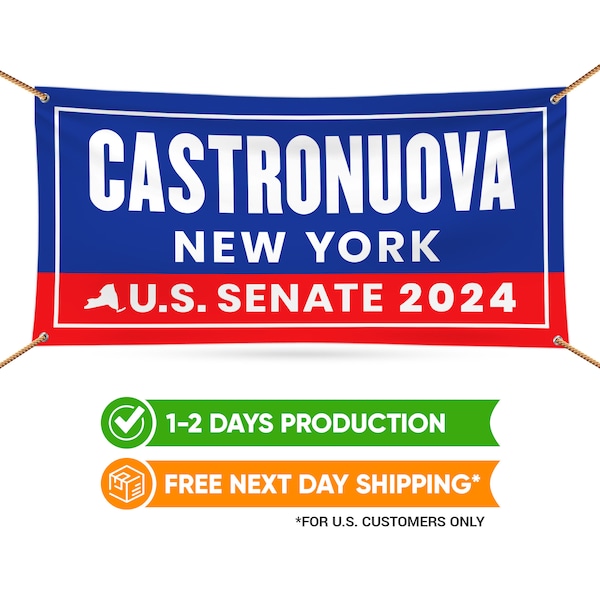 Cara Castronuova For New York U.S. Senate Banner Sign, 13 oz Waterproof US Senate 2024 Vote Election 2024 Vinyl Banner With Metal Grommets