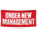 Under New Management Banner Sign - 13 Oz Heavy Duty Waterproof Under ...