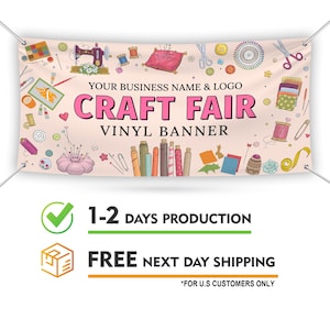 Custom Craft Show Banner Sign, 13 Oz Weather Proof Tent Canopy Table Banner, Craft Fair Show Vinyl Banner Outdoor Indoor With Metal Grommets
