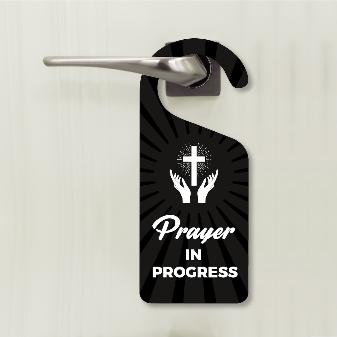 Prayer in Progress Religious Cross Door Hanger, Doorknob Sign, PVC Door