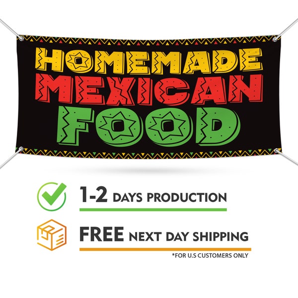 Homemade Mexican Food Banner Sign - 13 Oz Heavy Duty Waterproof Homemade Mexican Food Vinyl Banner With Metal Grommets