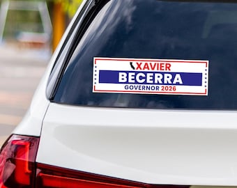 Xavier Becerra For California Governor 2026 Vinyl Sticker, Vote Xavier Becerra, California Governor Elections 2026 Bumper Sticker 10" x 3"