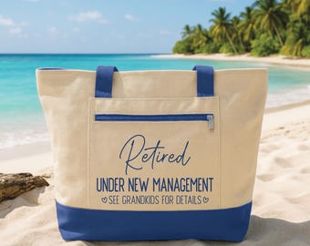 Custom Retirement Tote Bag with Zipper, Retired Under New Management Canvas Bag, Grandkids Joke Gift, Two-Tone Grandma Bag, Beach Travel Bag