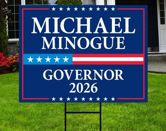 Michael Minogue For Massachusetts Governor 2026 Yard Sign, Corrugated Governor Elections Race Red White & Blue Yard Sign with Metal H-Stake
