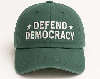 Defend Democracy Embroidered Hat, Anti Trump Cap, Protest Against Dictatorship, Pro Democracy Hat, Anti Republican Cap, Resist Baseball Cap