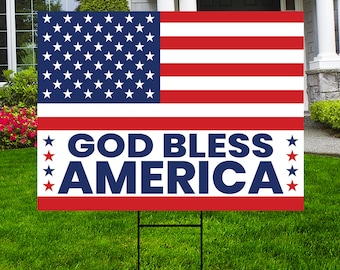 God Bless America Patriotic Yard Sign, Classic USA Flag Design, Metal H-Stake Included, 12x18 18x24 24x36, 4th of July Outdoor Party Sign