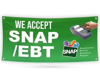 36 X 72 Inch We Accept EBT Banner With Grommets