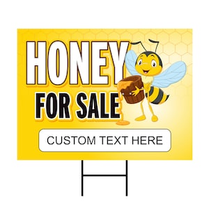 Local Honey Yard Sign - Coroplast Long Lasting Rust Free Advertise Your Business Local Honey Yard Sign with Metal H-Stake