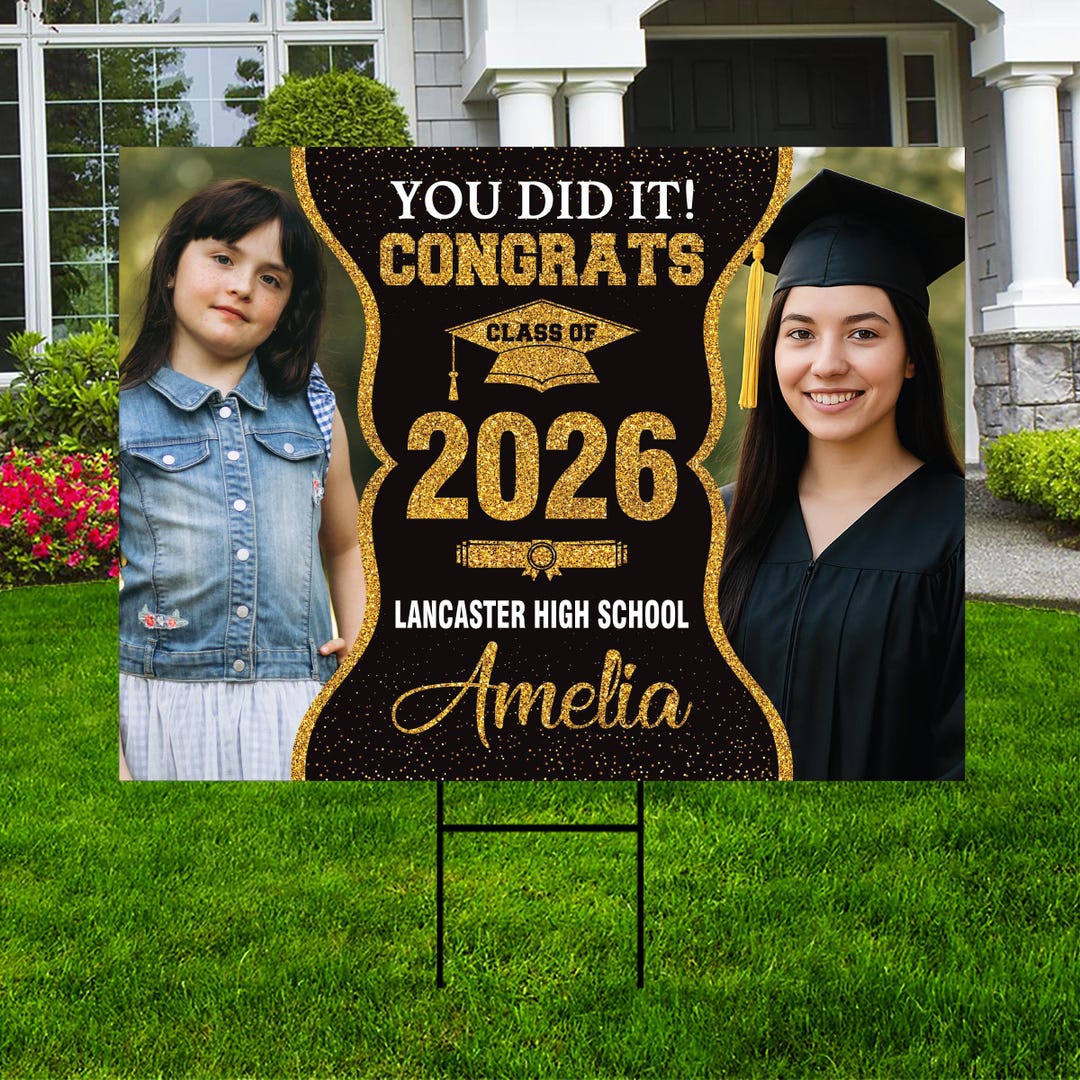Personalized Graduation Yard Sign 2026 With Photo, Graduate Picture ...