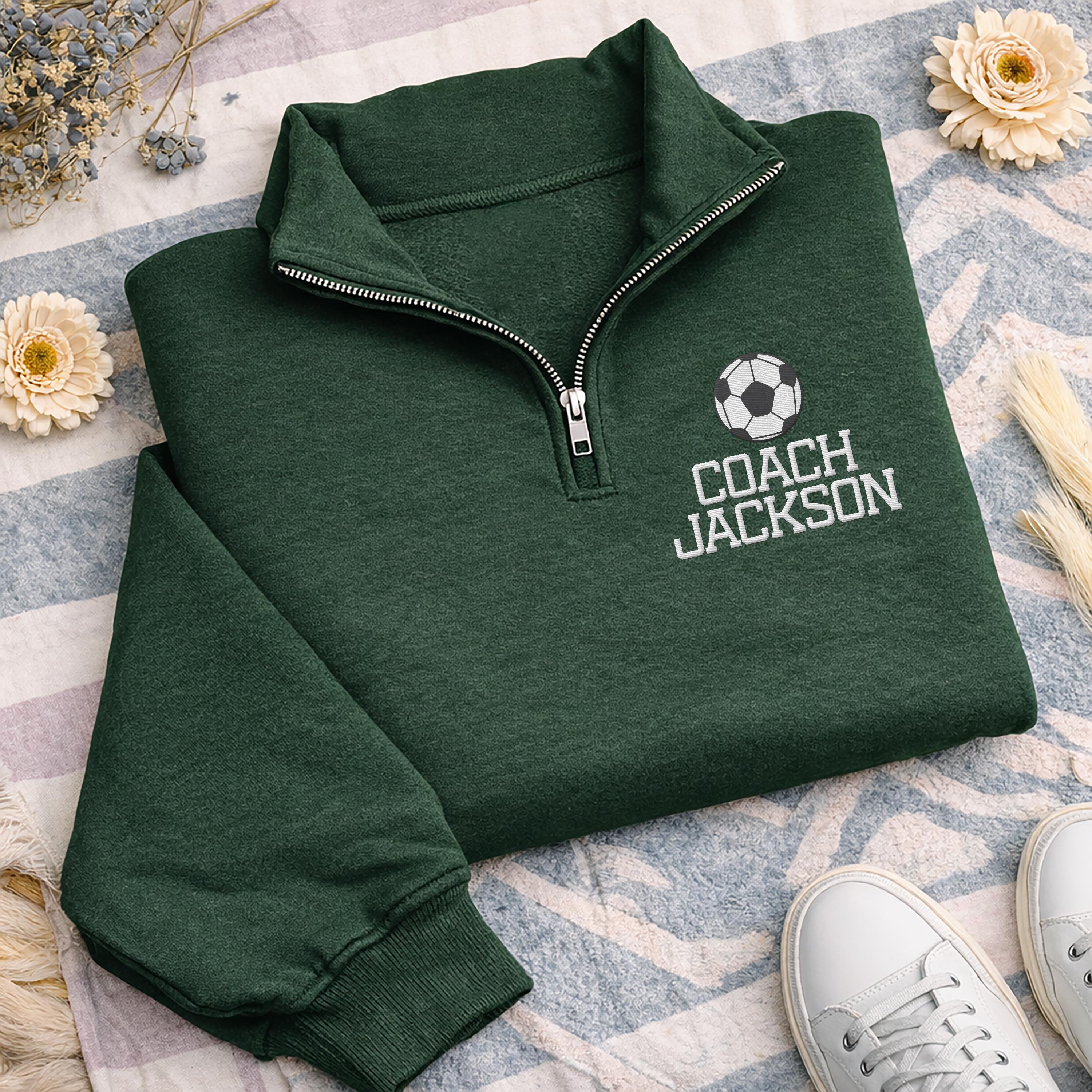 Soccer Coach Embroidered Quarter Zip Sweatshirt, Personalized Team
