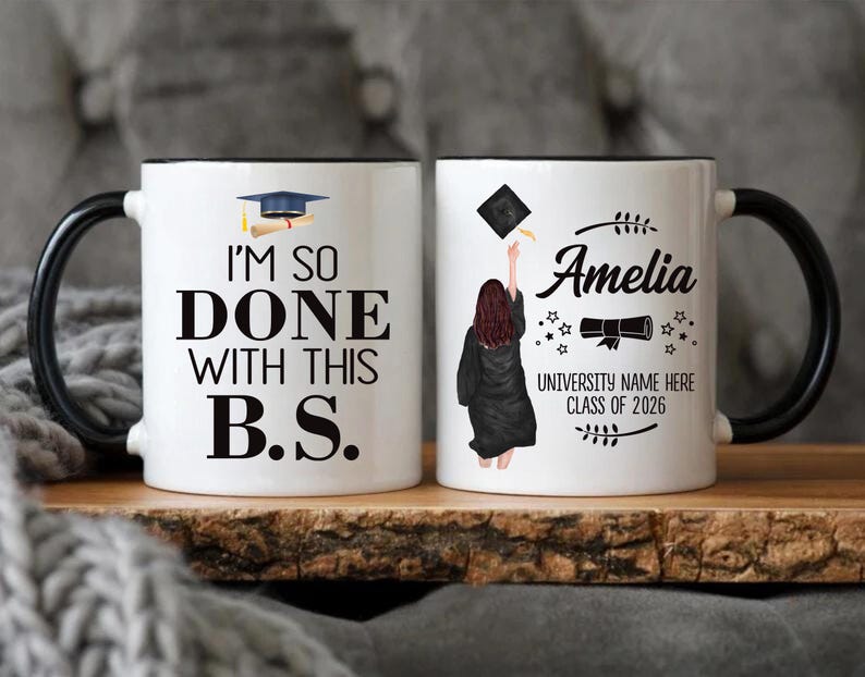 Personalized I'm So Done with This BS Mug, College Graduation Coffee Cup, Bachelor of Science Gift, Funny Grad Gift for Daughter, Sister image 7