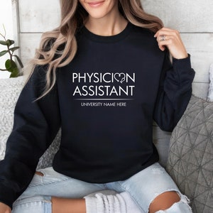 Custom Physician Assistant Sweatshirt, Personalized Physician Associate University Sweatshirt, College University Graduation Sweater Gifts image 6